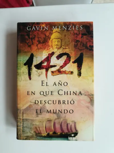 1421, el año en que China descubrió el mundo