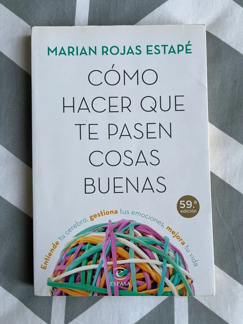 Cómo hacer que te pasen cosas buenas: Entiende ...