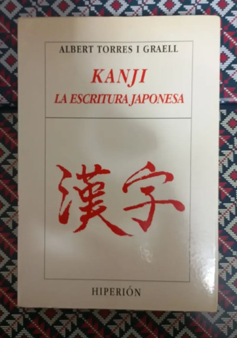 Libro Kanji. La Escritura Japonesa.